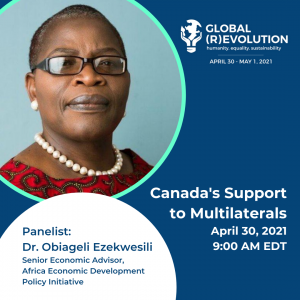 Dr. Obiageli Ezekwesili - Global (R)Evolution Panelist